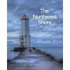 The Northwest Shore: Fine Art Photography of Michigans Northwest Lower Peninsula Shoreline
