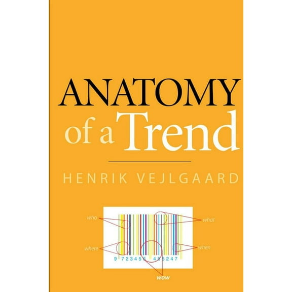 Anatomy of a Trend (Paperback)