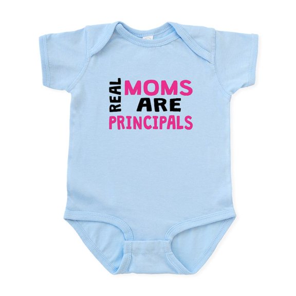 CafePress - Real Moms Are Principals Body Suit - Baby Light Bodysuit, Size Newborn - 24 Months