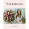 thumbnail image 1 of Wild Delicious: Nourishing Simple Satisfying, 1 of 1