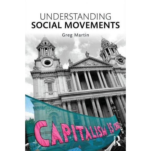 Understanding Social Movements, (Paperback)