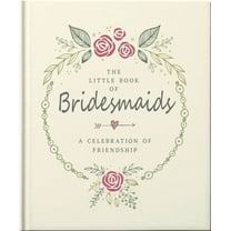 The Little Book of Bridesmaids, (Hardcover)