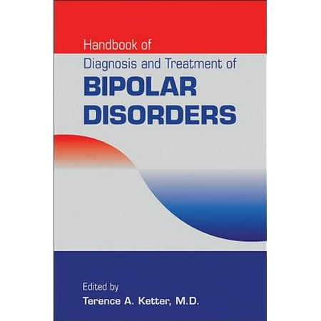 Handbook of Diagnosis and Treatment of Bipolar Disorders -