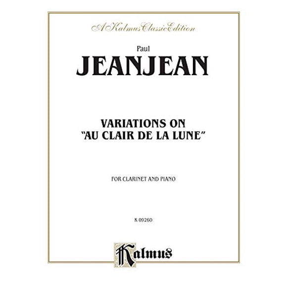 Variations on "Au Clair de la Lune": Part(s) (Kalmus Edition)