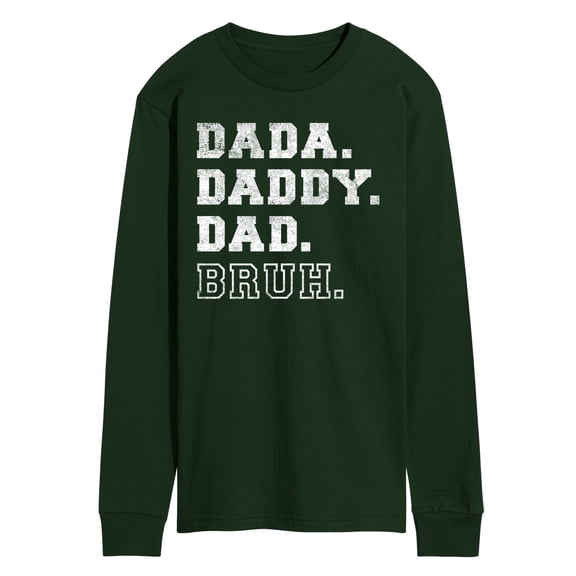 Instant Message - Dada Daddy Dad Bruh Long Sleeve Graphic T-Shirt