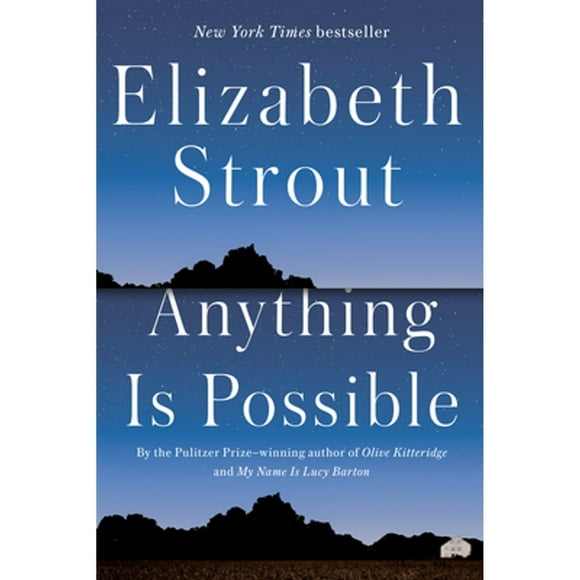 Pre-Owned Anything Is Possible (Hardcover 9780812989403) by Elizabeth Strout