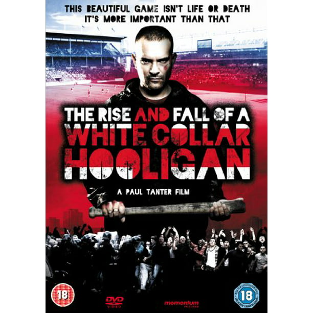The rise and fall of a white collar hooligan 2 The Rise Fall Of A White Collar Hooligan White Collar Hooligan The Rise And Fall