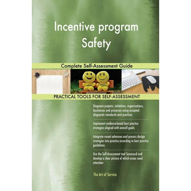 Incentive program Safety Complete SelfAssessment Guide (Paperback