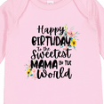 thumbnail image 4 of Inktastic Happy Birthday to the Sweetest Mama in the World Girls Long Sleeve Baby Bodysuit, 4 of 5