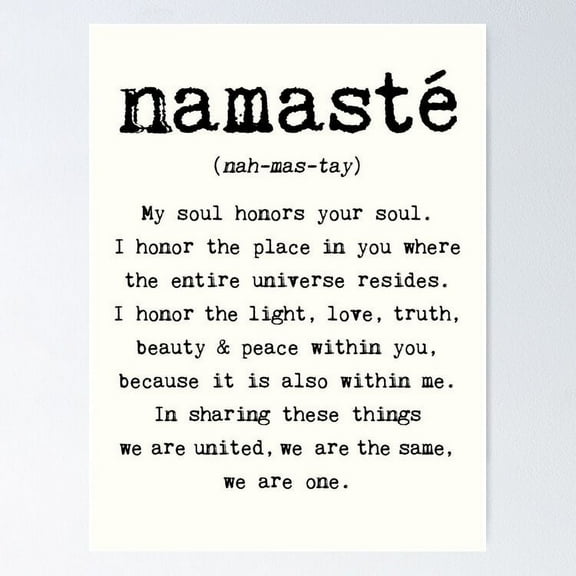 Namaste. Poster- Unframed Poster | Wall Art | Perfect For Home Decor & Gifts, 8x12