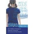 thumbnail image 2 of Rutgers Childhood Studies Kids in the Middle: How Children of Immigrants Negotiate Community Interactions for Their Families, (Hardcover), 2 of 2