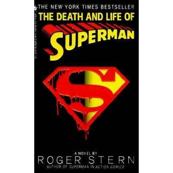 Pre-Owned The Death and Life of Superman (Mass Market Paperback) 0553569309 9780553569308