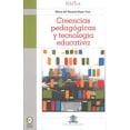 thumbnail image 1 of Libro Creencias Pedagógicas y Tecnología Educativa Bonilla Artigas Editores 9786077588566, 1 of 2