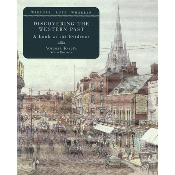 Pre-Owned Discovering the Western Past: A Look at the Evidence, Volume I: To 1789 (Paperback) 0618766103 9780618766109