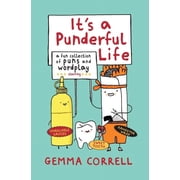 It's a Punderful Life: A Fun Collection of Puns and Wordplay, (Hardcover)