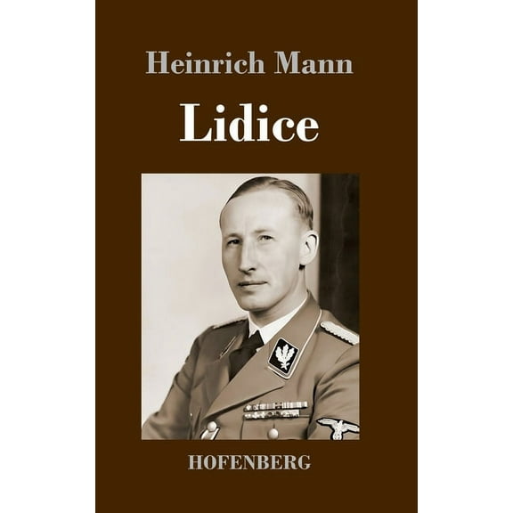 Lidice: Roman (Hardcover)