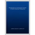 thumbnail image 1 of Pre-Owned Introduction to Community Tourism : A North American Perspective, 1 of 1