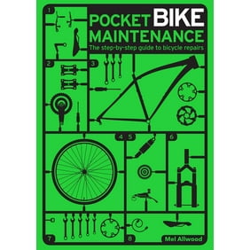 Pocket Bike Maintenance The Step By Guide To Bicycl Pocket Bike Maintenance The Step By Guide To Bicycl