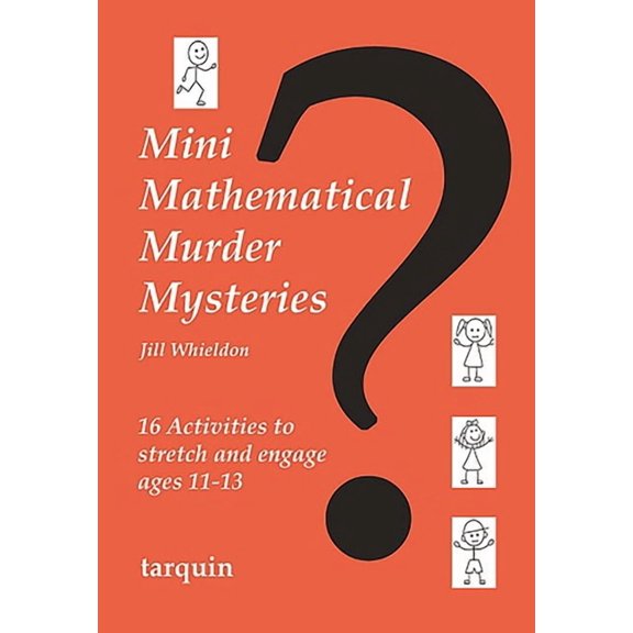 Mini Mathematical Murder Mysteries (Mini Math Murders)
