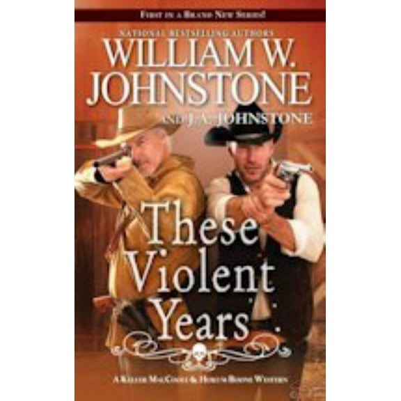 A Maccoole & Boone Western These Violent Years, (Paperback)
