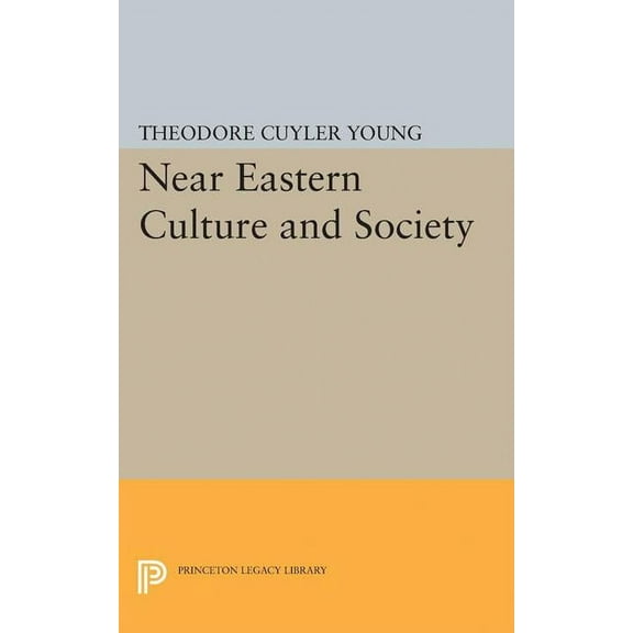 Princeton Legacy Library Near Eastern Culture and Society, Book 5052, (Paperback)