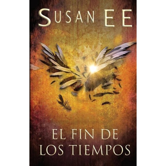 Ãngeles CaÃdos El fin de los tiempos, Book 3, (Paperback)