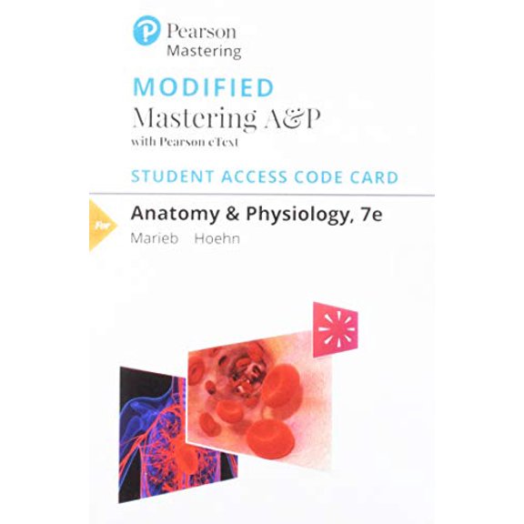 Pre-Owned Modified Mastering A&P with Pearson eText -- Standalone Access Card -- for Anatomy & Physiology (7th Edition), 9780135241714, 0135241715, Paperback, 7 edition