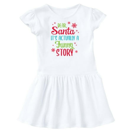 

Inktastic Dear Santa It s Actually a Funny Story with Red Snowflakes Gift Toddler Girl Dress