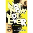 thumbnail image 1 of Pas Maintenant, Pas Jamais, Lily Anderson Couverture Rigide, 1 of 2
