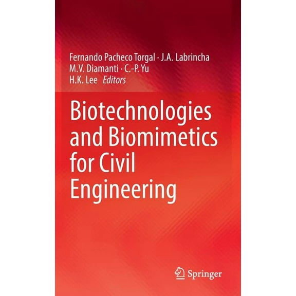 Biotechnologies and Biomimetics for Civil Engineering, (Hardcover)