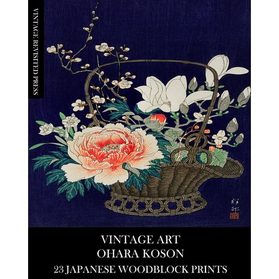 Vintage Art: Ohara Koson 23 Japanese Woodblock Prints, (Paperback)