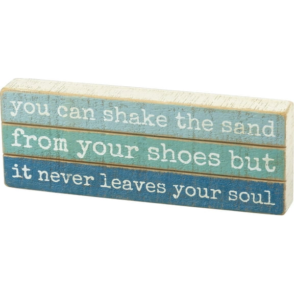 Primitives by Kathy 102966 Slat Wood Box Sign, 8 x 3-Inches, The Sand Never Leaves Your Soul