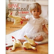 Sew Magical for Baby [With Pattern(s)] [Paperback - Used]