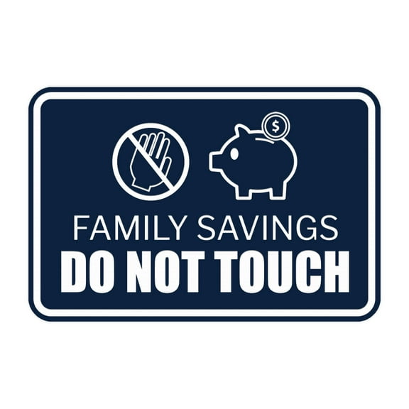 Signs ByLITA Classic Framed Family Savings Do Not Touch Durable ABS Plastic Laser Engraved Easy Installation Sign (Navy Blue / White) - Large