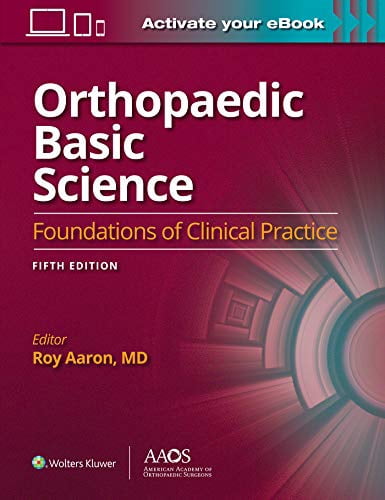Pre-Owned Orthopaedic Basic Science: Fifth Edition: Print + Ebook ...