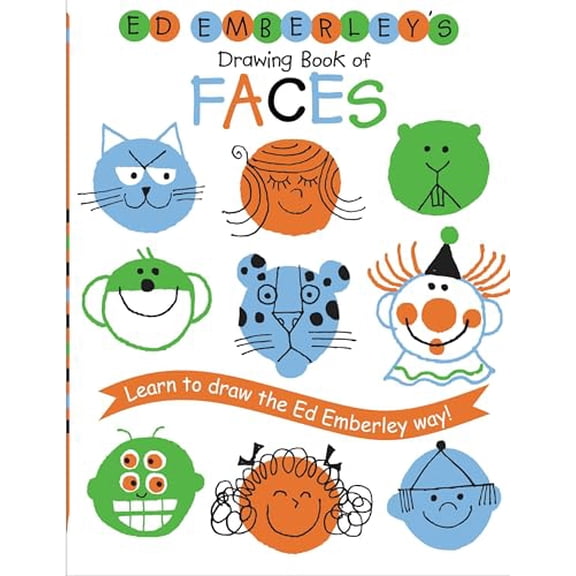 Pre-Owned Ed Emberley's Drawing Book of Faces: Learn to Draw the Ed Emberley Way! (Paperback) 0316789704 9780316789707