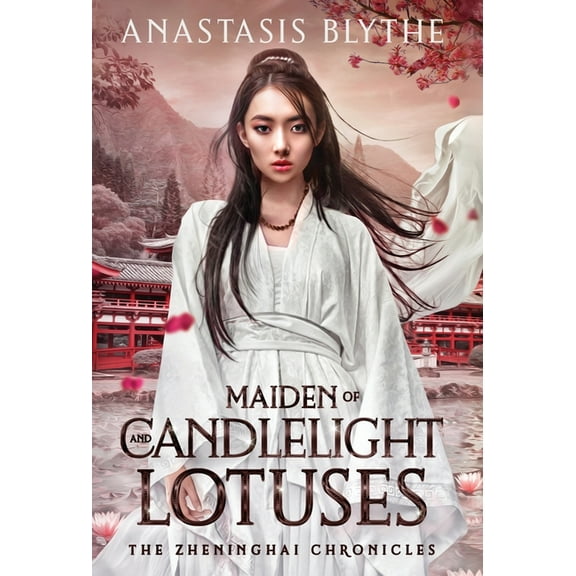 Maiden of Candlelight and Lotuses, (Hardcover)