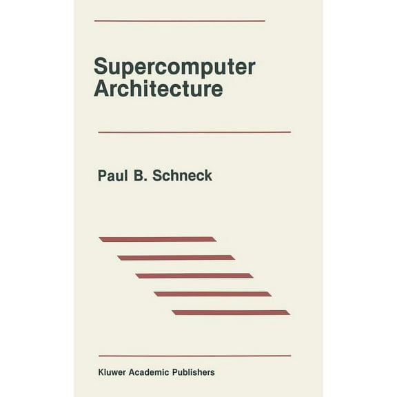 The Springer International Engineering a Supercomputer Architecture, Book 31, (Hardcover)