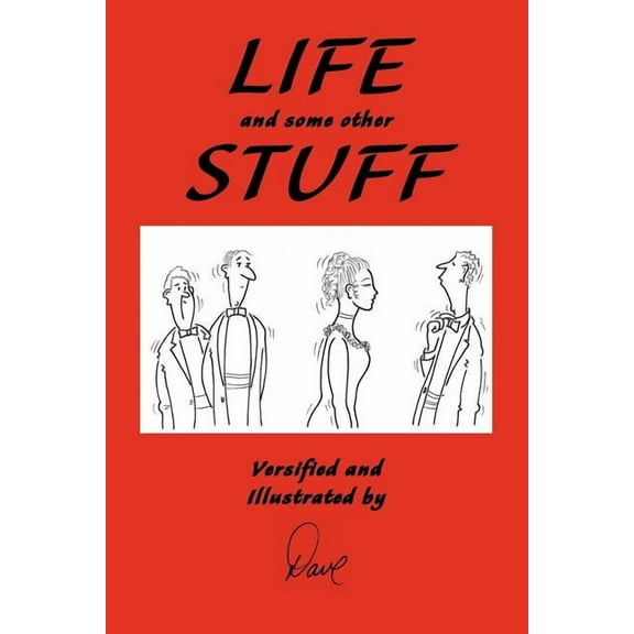 Life and Some Other Stuff (Paperback)