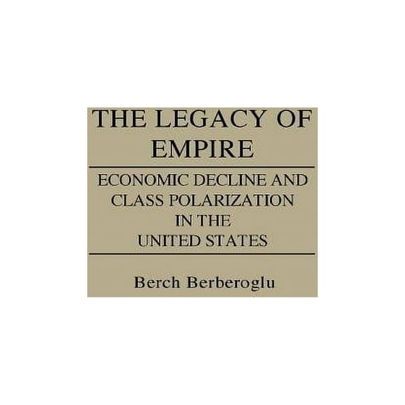The Legacy of Empire, (Hardcover)