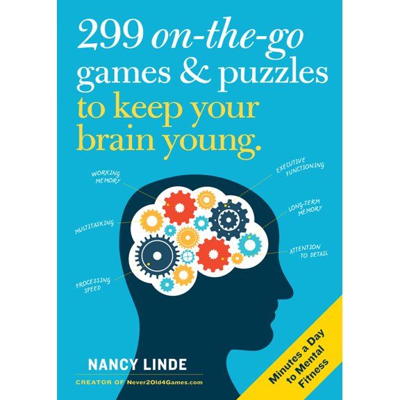 Pre-Owned 299 On-The-Go Games & Puzzles to Keep Your Brain Young: Minutes a Day to Mental Fitness (Paperback) 1523506474 9781523506477