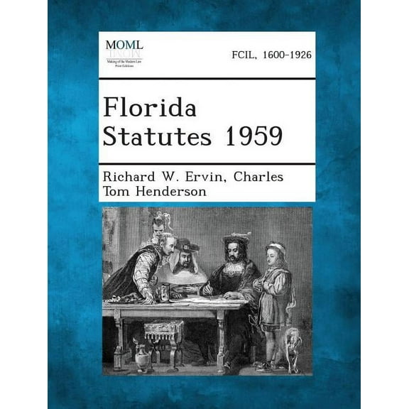 Florida Statutes 1959 (Paperback)
