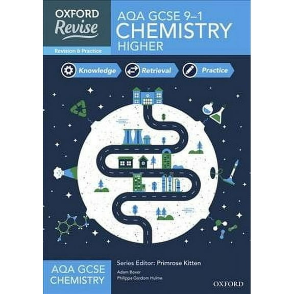 Oxford Revise: Aqa Gcse Chemistry Revision And Exam Practice