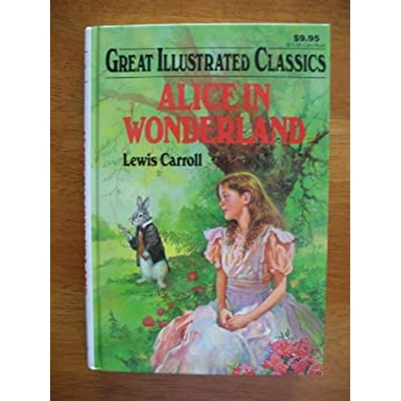 Pre-Owned Alice In Wonderland Great Illustrated CL (Hardcover) 086611873X 9780866118736