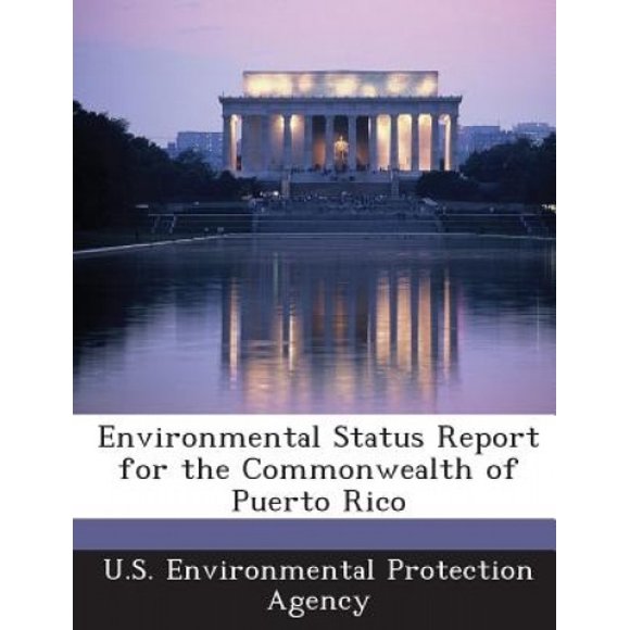 Environmental Status Report for the Commonwealth of Puerto Rico