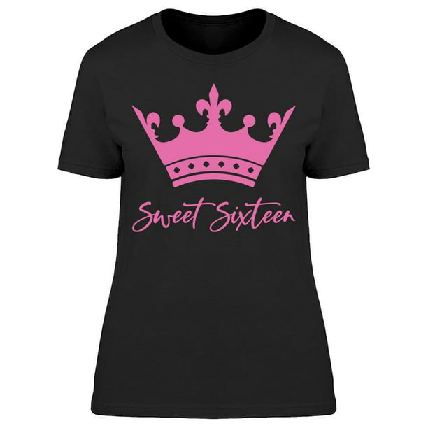 Smartprints - Sweet Sixteen Women's T-shirt - Walmart.com - Walmart.com