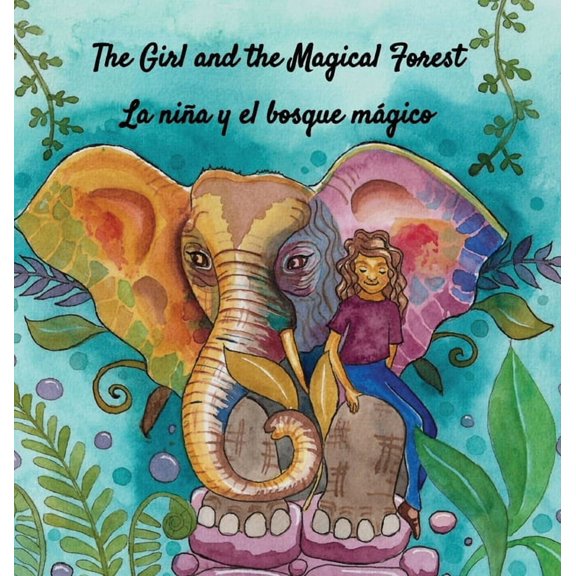 The Girl and the Magical Forest, (Hardcover)
