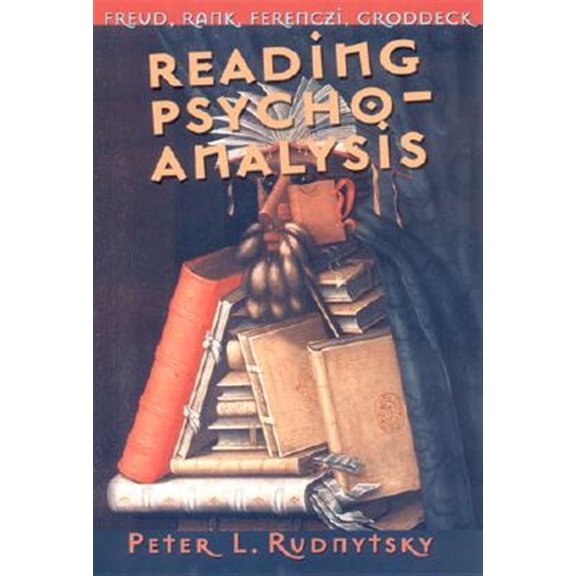 Pre-Owned Cornell Studies in the History of Psychi Reading Psychoanalysis, (Hardcover)