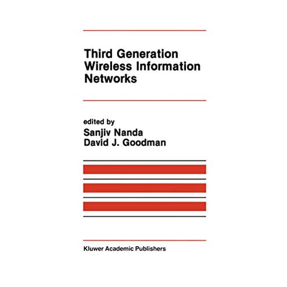 Pre-Owned Third Generation Wireless Information Networks (The Springer International Series in Engineering and Computer Science, 156), 9781461367949, 1461367948, Paperback, 1992 edition