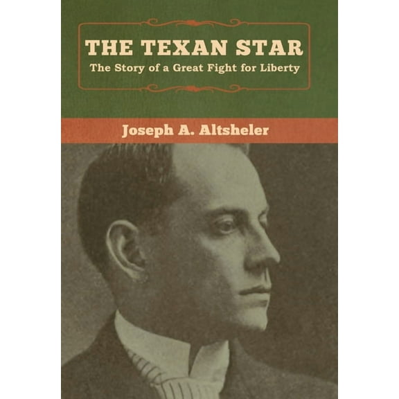 The Texan Star, (Hardcover)